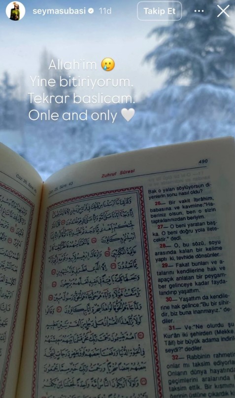 Şeyma Subaşı yine Kur'an-ı Kerim paylaştı...